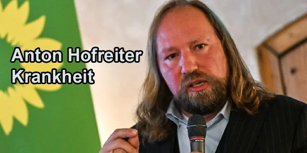 Anton Hofreiter Krankheit: Was steckt hinter den Spekulationen? Anton Hofreiter Krankheit